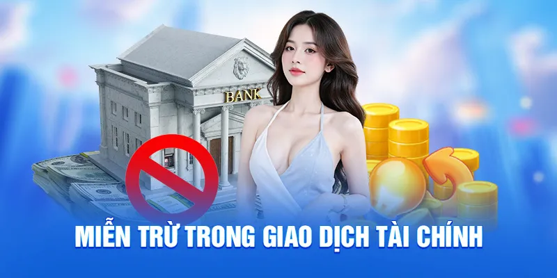 Miễn trừ trong giao dịch tài chính